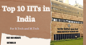 Top 10 IITs in India