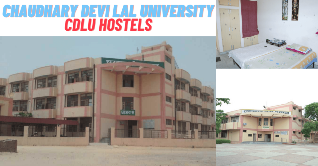 Hostels of CDLU 