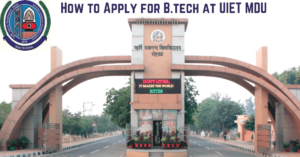 How to Apply for BTech at UIET MDU