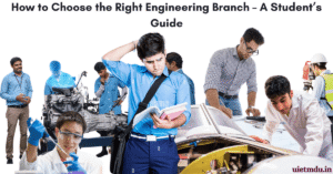 How to Choose the Right Engineering Branch