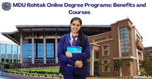 MDU Rohtak Online Degree Programs Benefits and Courses