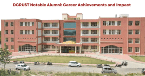DCRUST Notable Alumni Career Achievements and Impact