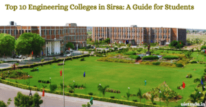 Top 10 Engineering Colleges in Sirsa A Guide for Students
